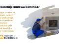 Budowa komina z cegły: ile kosztuje? Fachowiec montuje obudowę kominka, uwzględniając jego rodzaj.